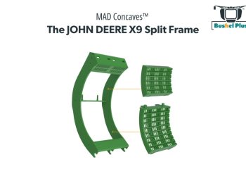 Bushel Plus Launches X9 Split Frame MAD Concaves™ for John Deere X9 Series Combines